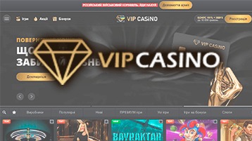 Вип казино Украина – обзор Vip casino online с бонусом за установку приложения